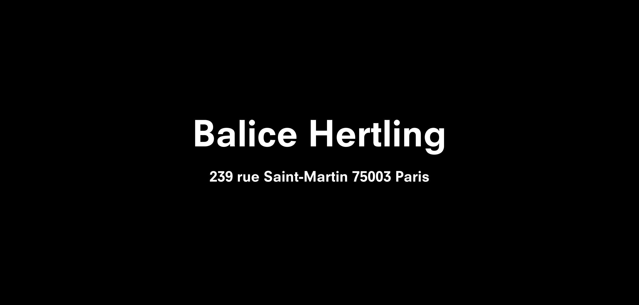 Text description reading Balice Hertling 239 rue Saint-Martin 75003 Paris