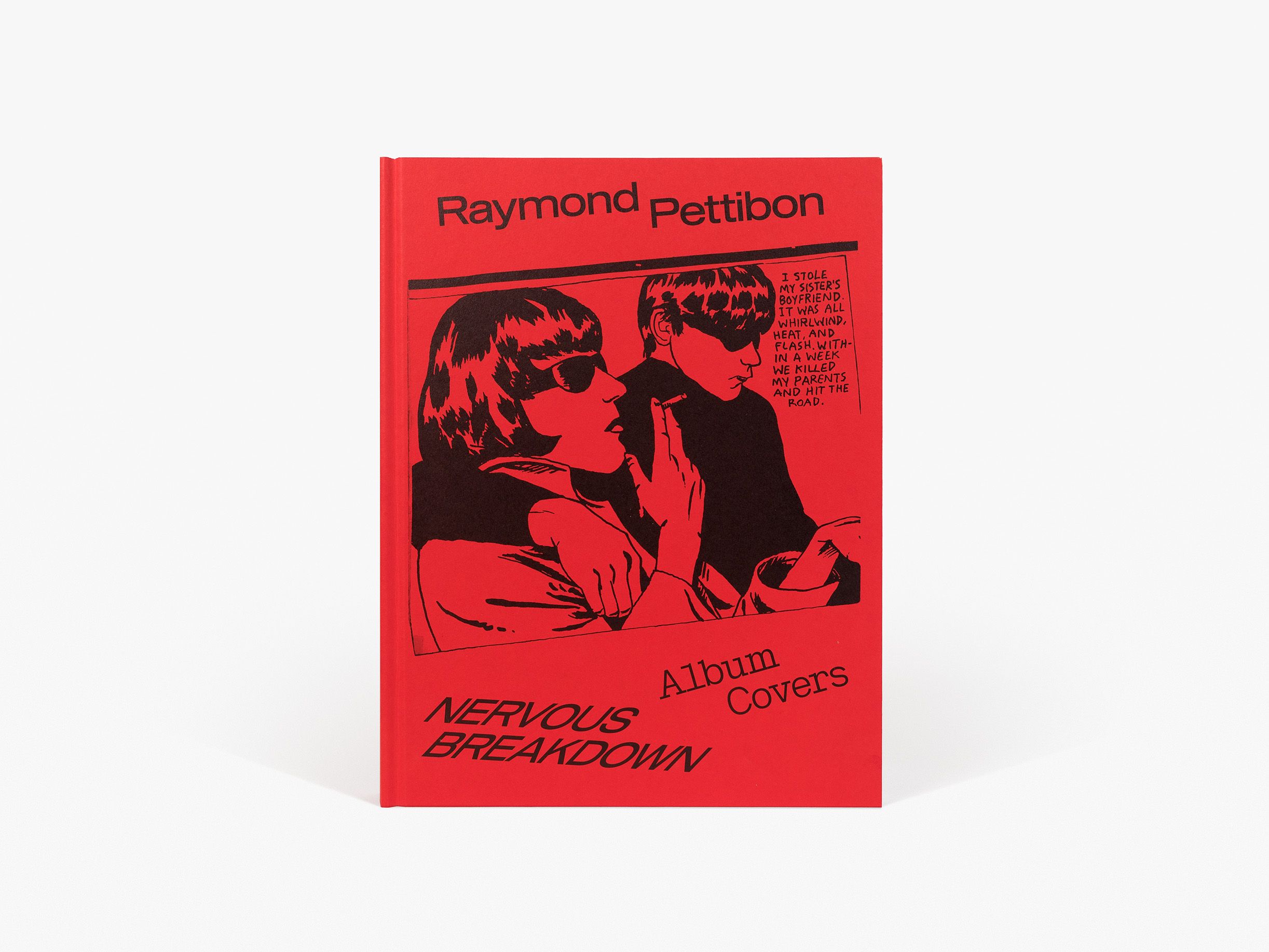 Nervous Breakdown: Raymond Pettibon | Books | David Zwirner