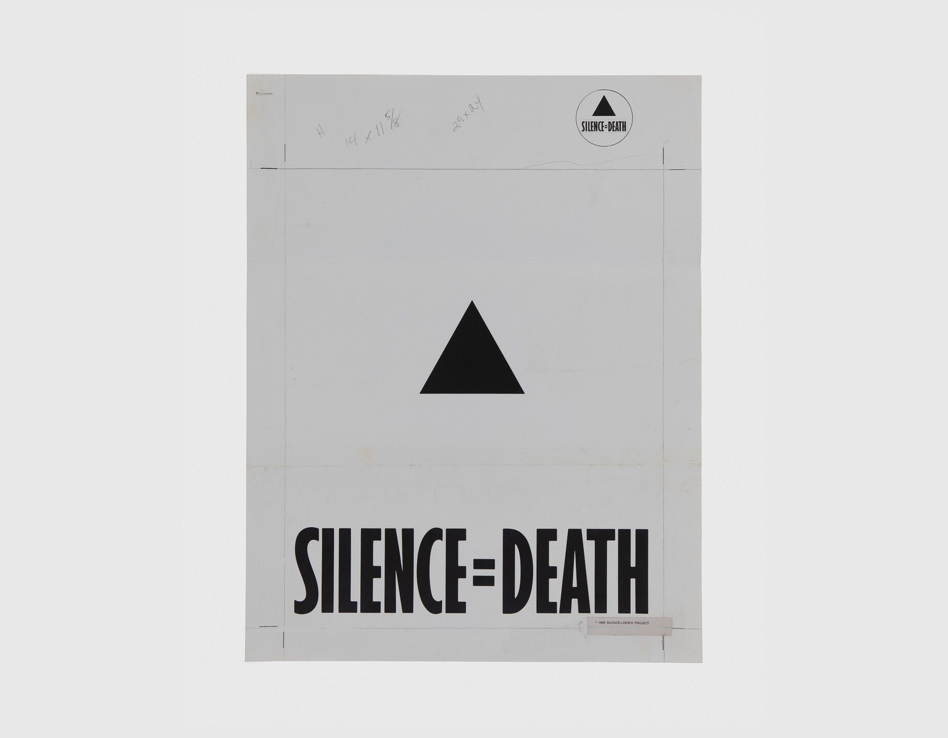 A proof of the Silence=Death poster and instructions for the printer, dated 1988.