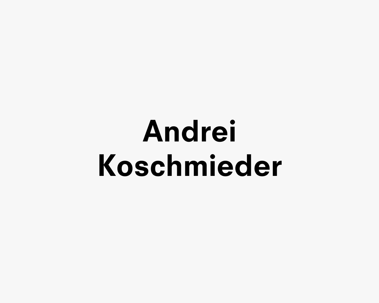 Text description that reads Andrei Koschmieder