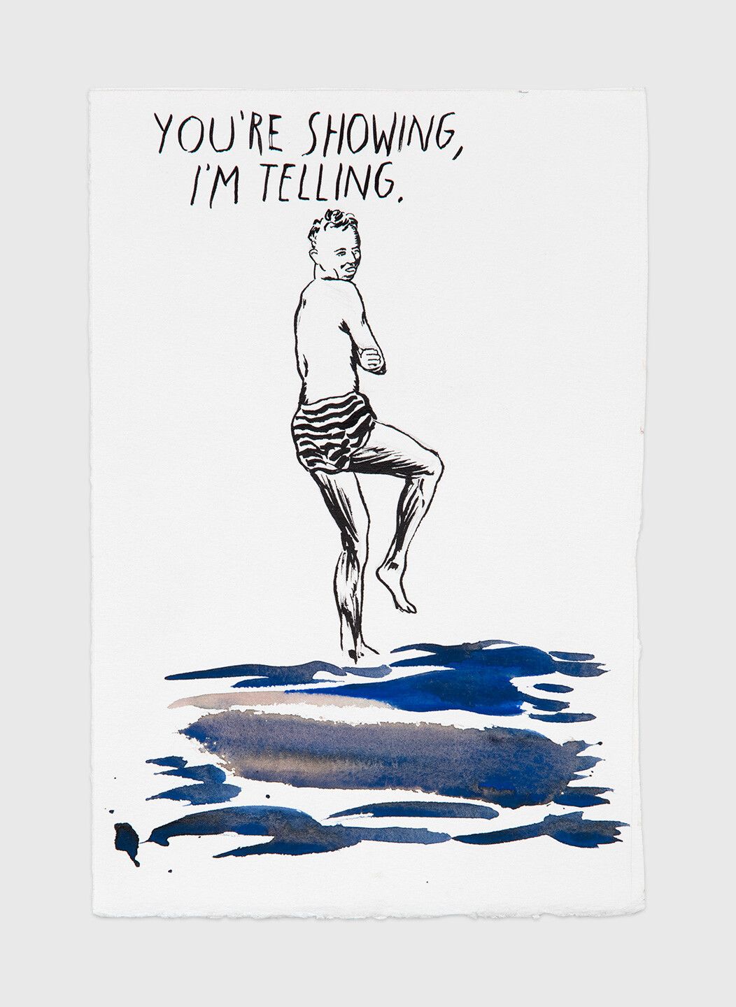An ink drawing by Raymond Pettibon titled No Title (You're showing...), dated 1998