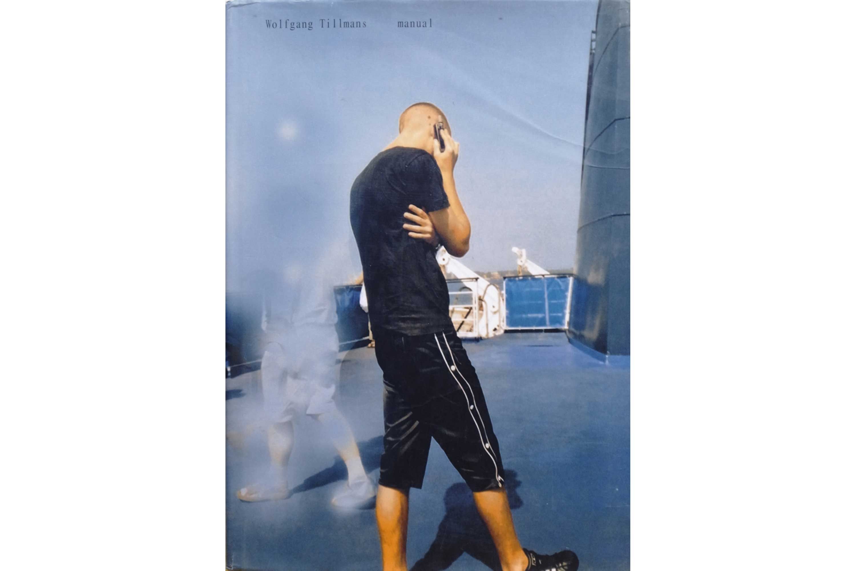 Wolfgang Tillmans: Manual | David Zwirner Books | David Zwirner