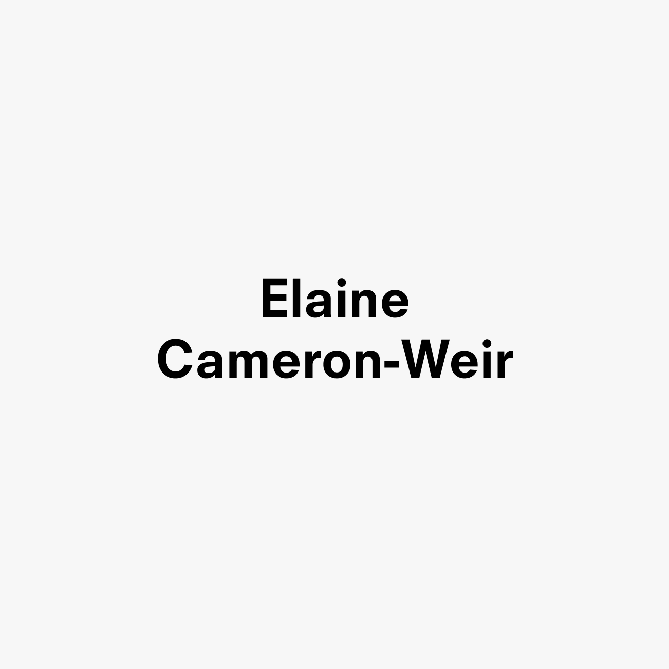 A graphic text card for Elaine Cameron-Weir, dated 2020