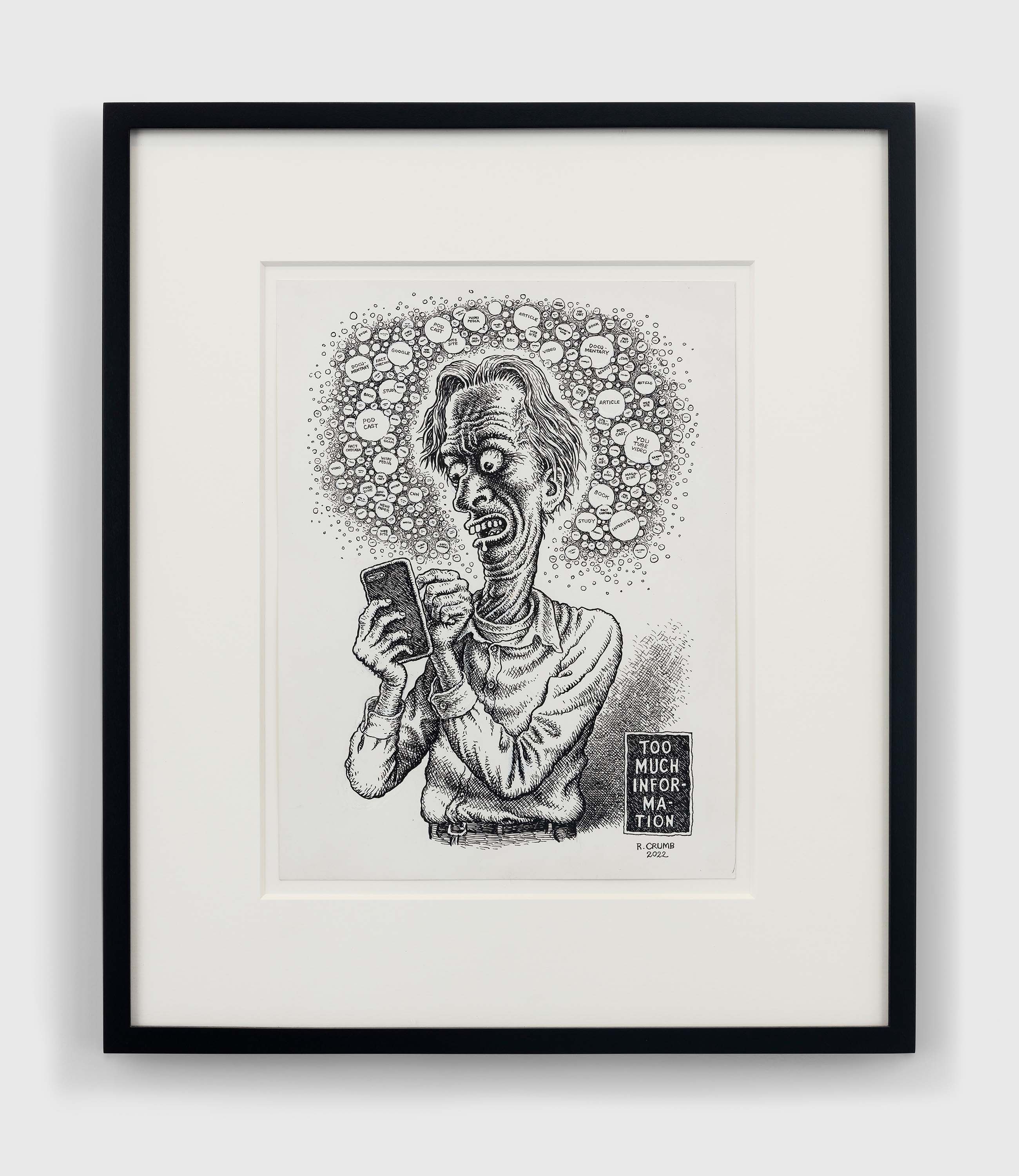An ink and correction fluid on paper artwork by R. Crumb, titled Too Much Information, dated 2022.