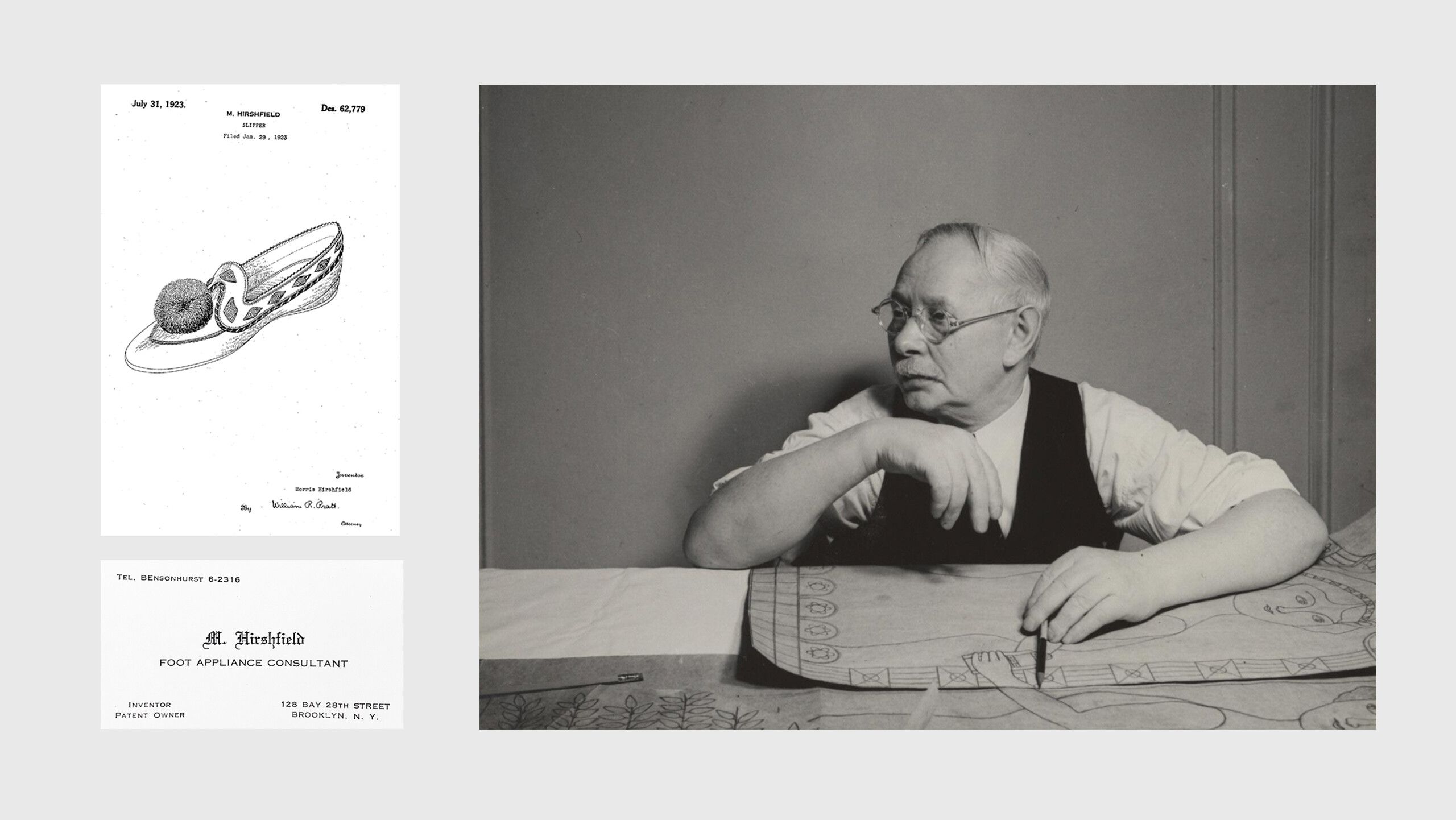 A Photo by Arnold Newman; Hirshfield’s business card, Clockwise from top left: patent for a boudoir slipper designed by Morris Hirshfield, filed in 1923; Morris Hirshfield with drawings for Inseparable Friends, dated 1942.