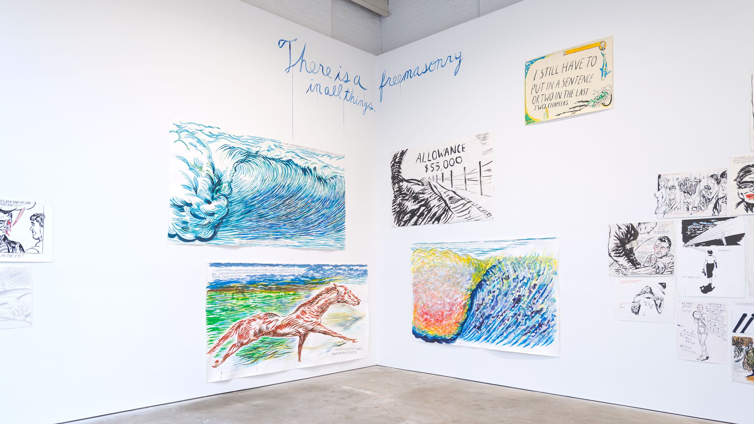 Installation view, Raymond Pettibon: To Wit, David Zwirner, New York, 2013. Photo by Timothy Schenck