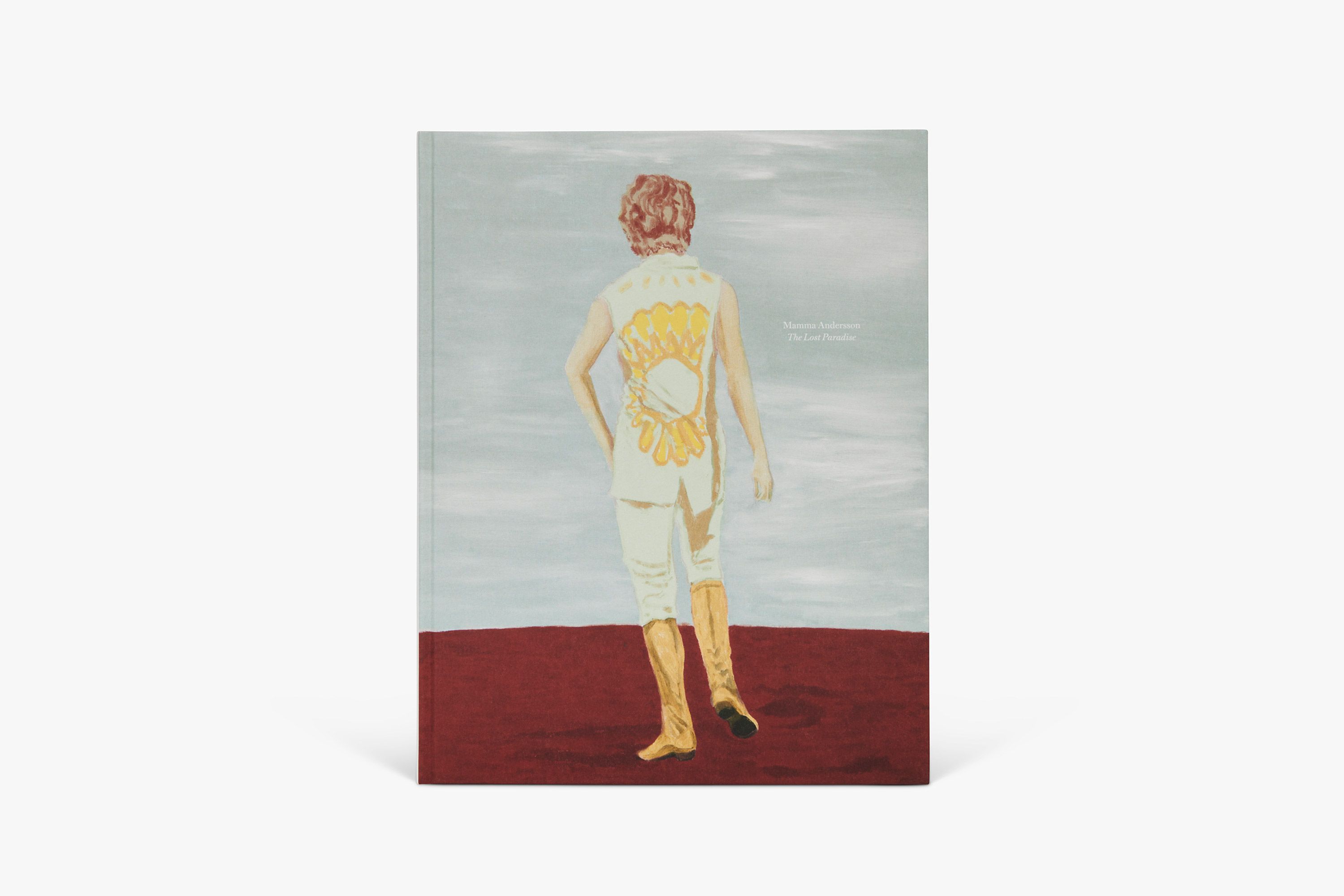 Mamma Andersson: The Lost Paradise | David Zwirner Books | David 