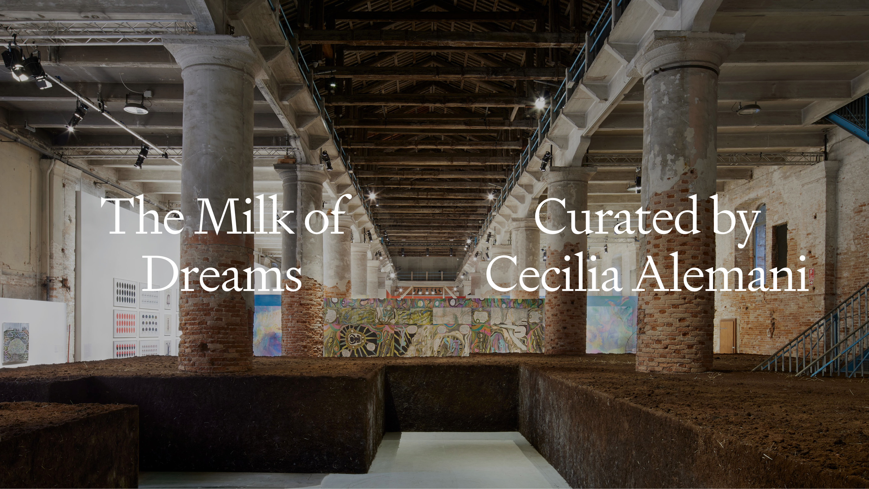 A header image with the text The milk of dreams curated by Cecilia Alemani
