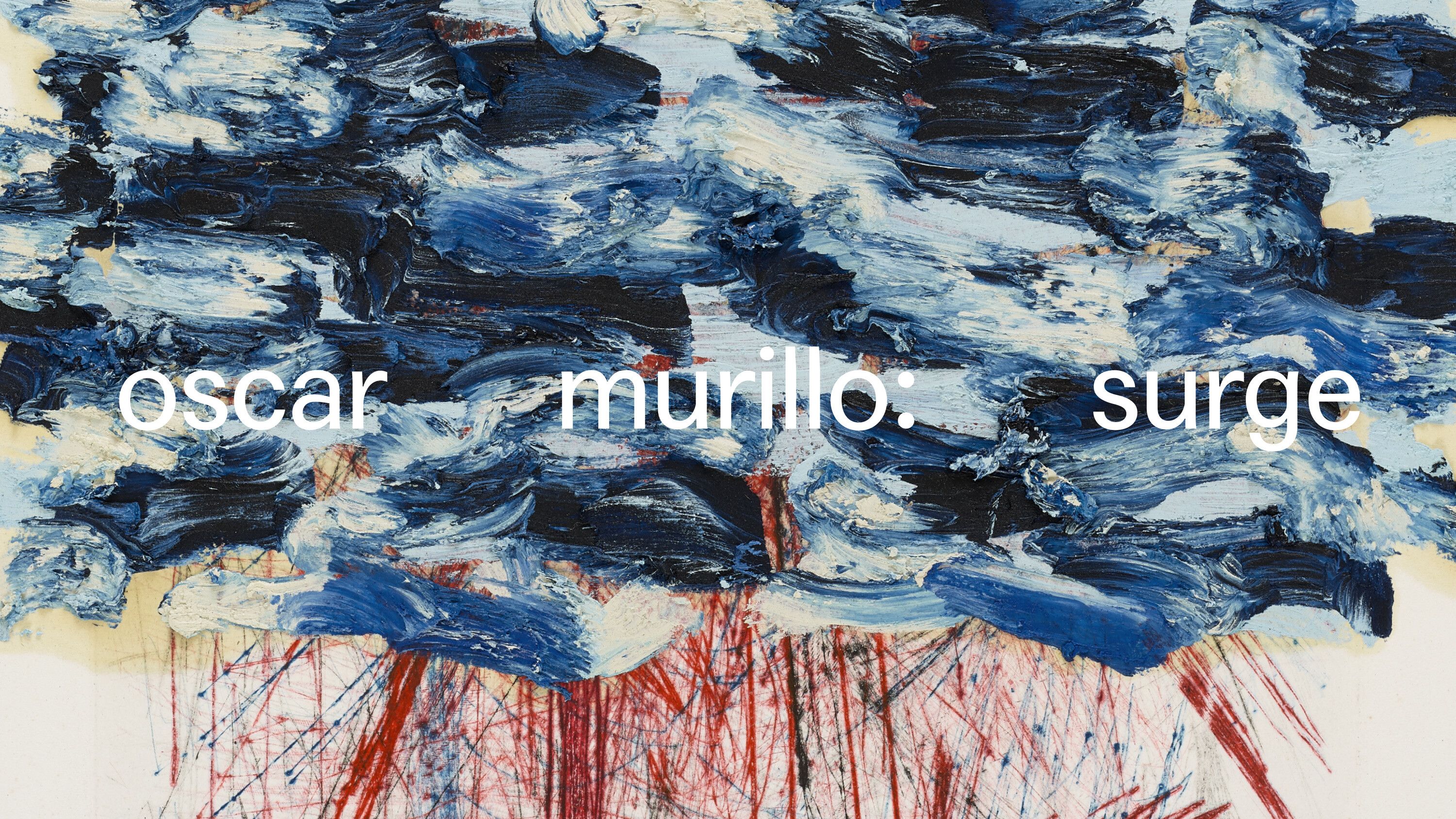 Oscar Murillo: Surge header asset