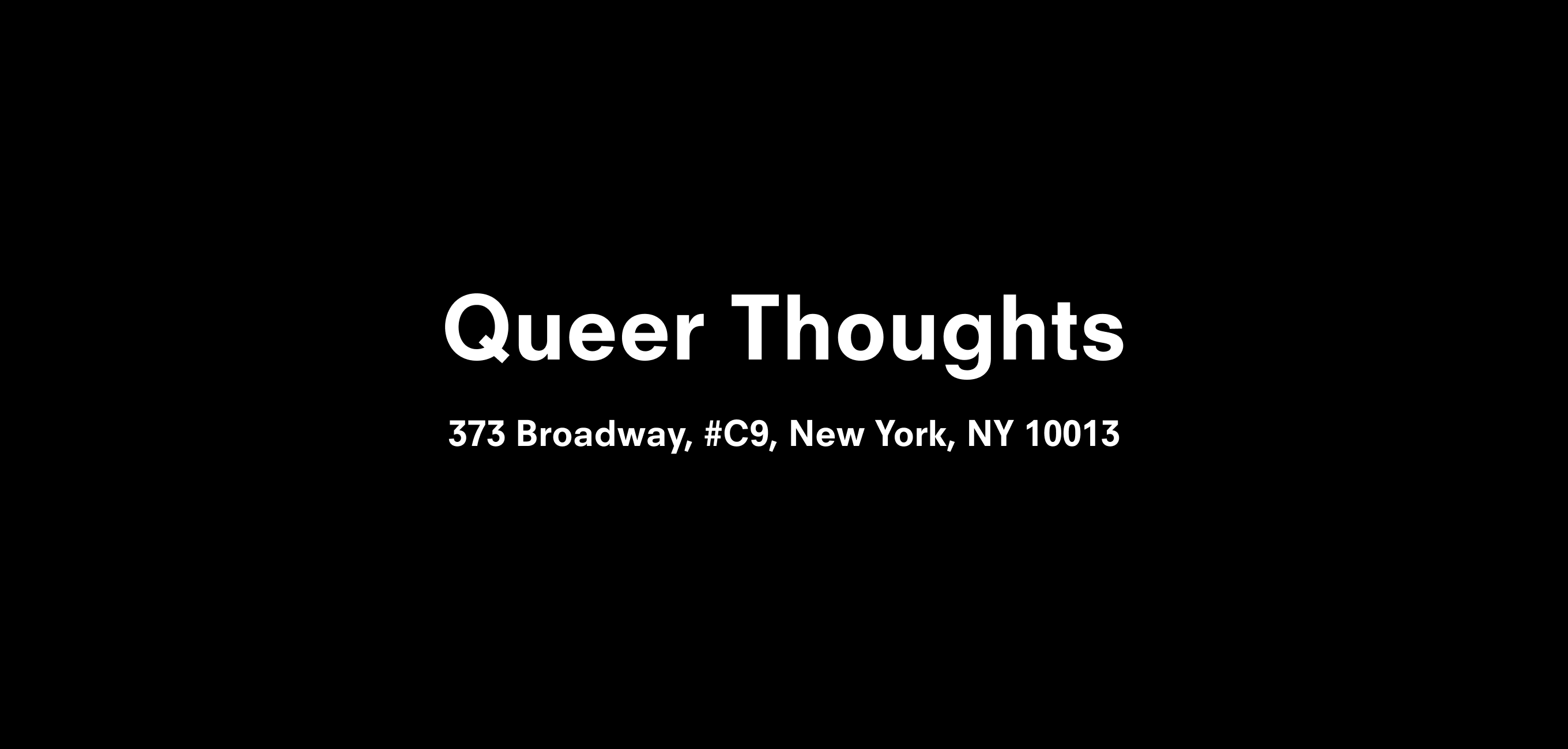 A graphic text header for Queer Thoughts, dated 2020