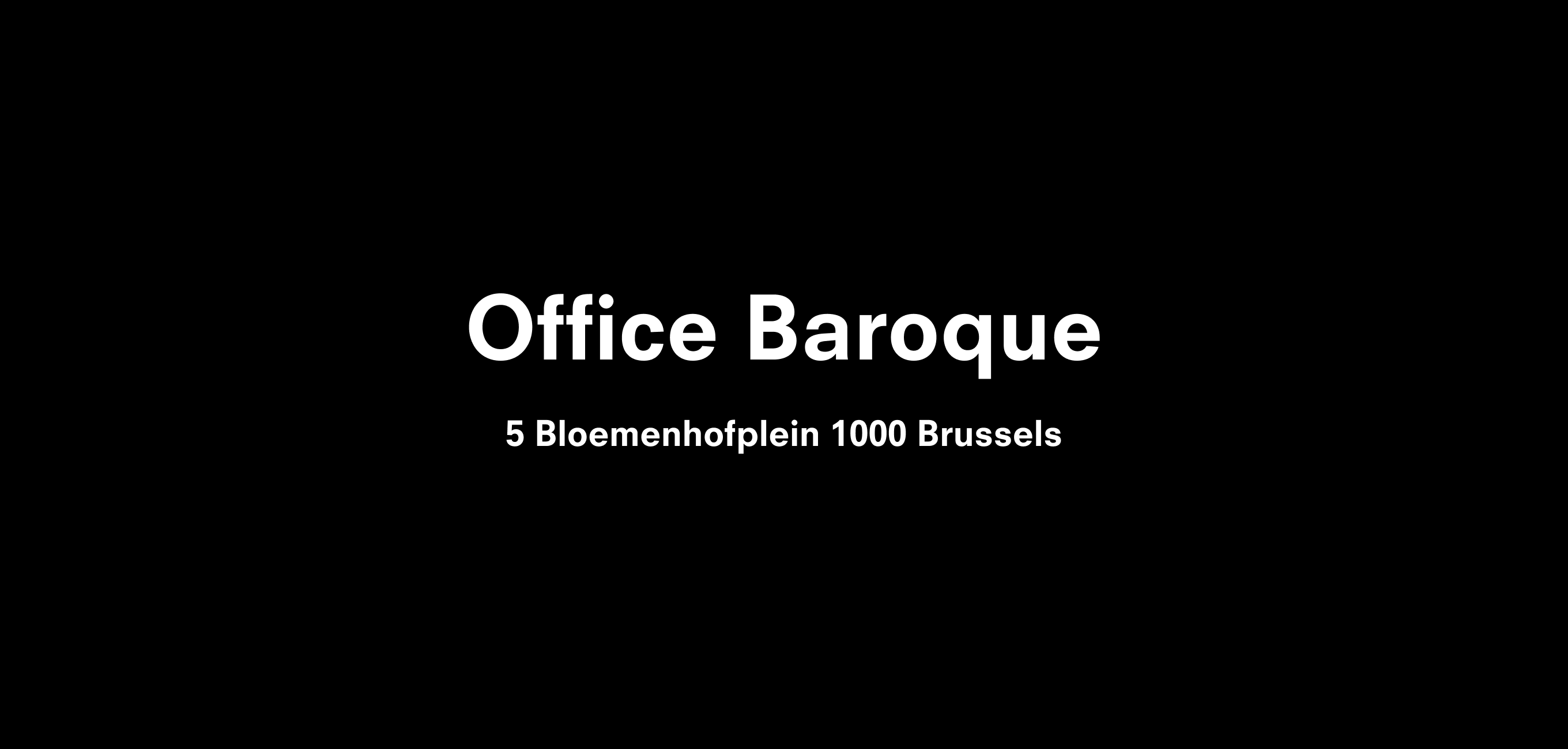 Text description Office Baroque Bloemenhofplein 5 1000 Brussels