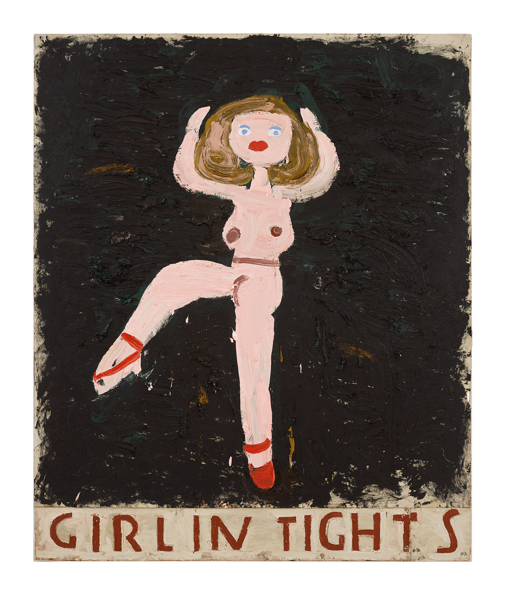 An oil painting by Rose Wylie titled, Girl in Tights, dated 2019.