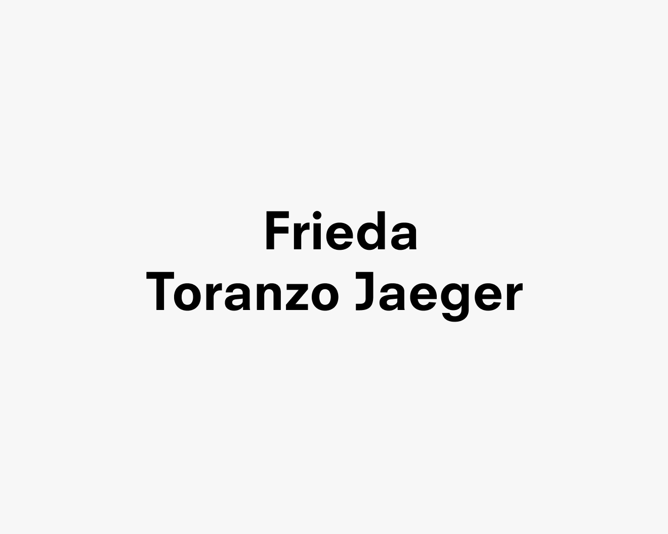 A text description that reads Frieda Toranzo Jaeger