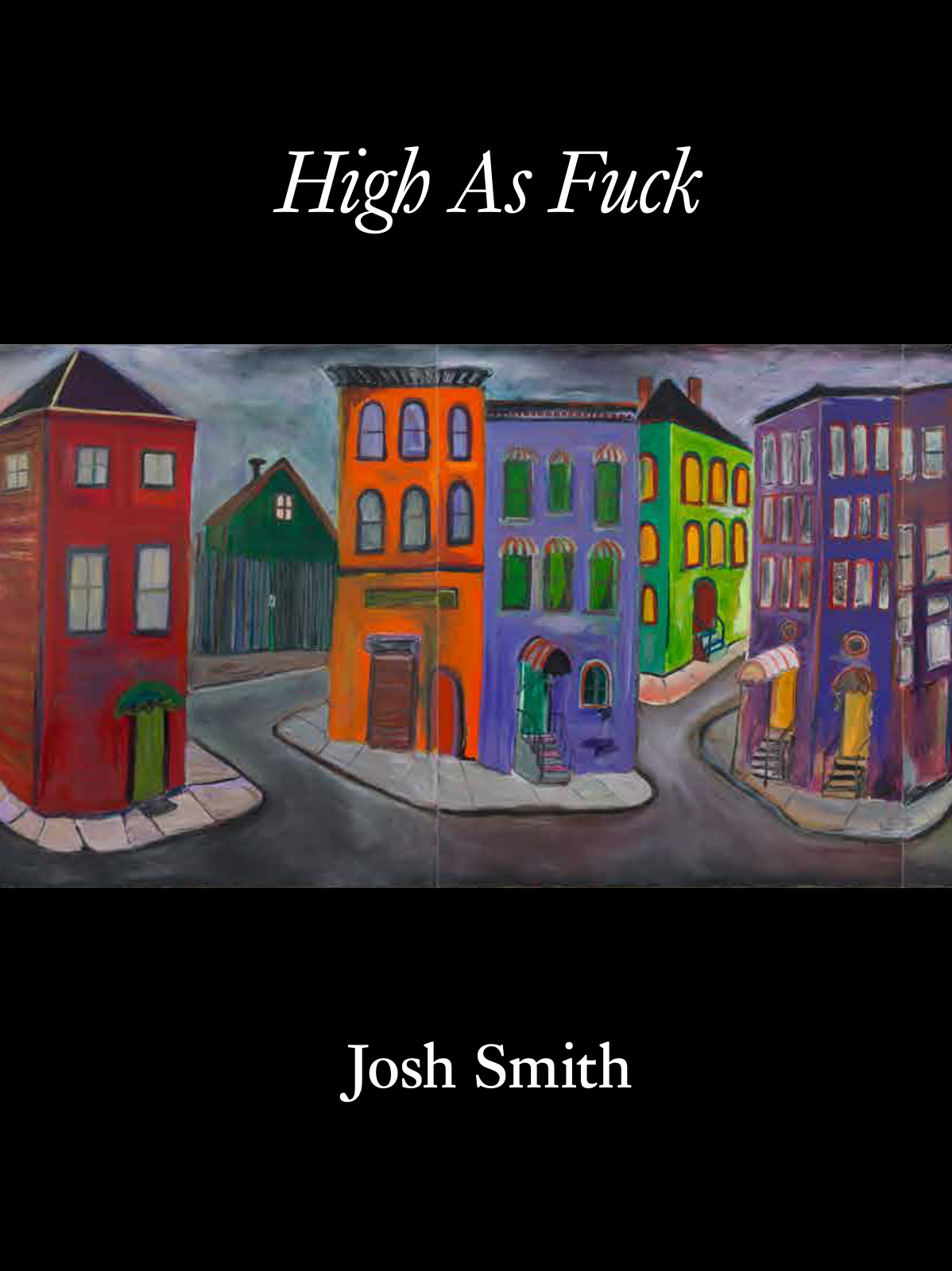 Josh Smith 作品集 Josh Smith: High as Fuck | Books | David Zwirner