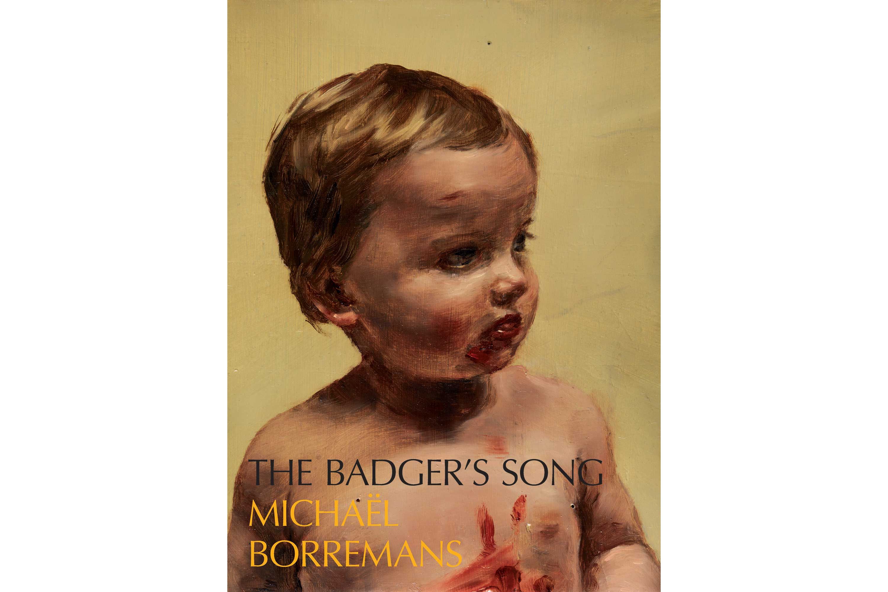 ミヒャエルボレマンス　THE BADGER’S SONG Borremans Michaël Borremans: The Badger's Song – NEUTRAL BOOKS