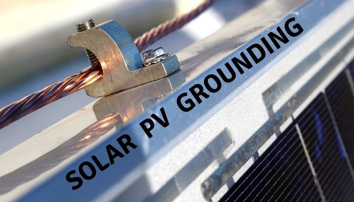 Grounding Overview for DIY Solar: 5 Helpful Tips