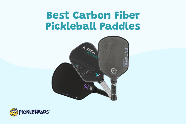 Best Carbon Fiber Pickleball Paddles In 2024 - Top 6 Compared | Pickleheads