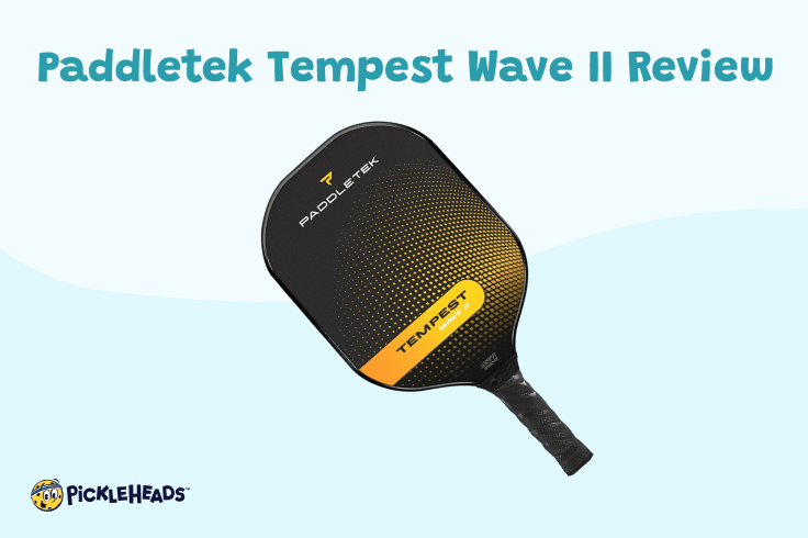 Paddletek Tempest Wave II - Pickleball Paddle Review | Pickleheads