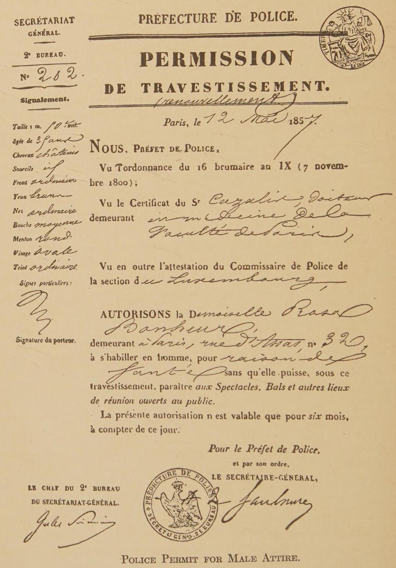 A printed Paris police form headed Préfecture de Police, Permission de travestissement, marked as a renewal. Handwritten entries give the date 12 May 1857, name Mademoiselle Rosa Bonheur, and authorize her to dress as a man for reasons of health, without appearing at theaters, balls or other public gatherings; valid six months. Stamps and signatures at the foot.