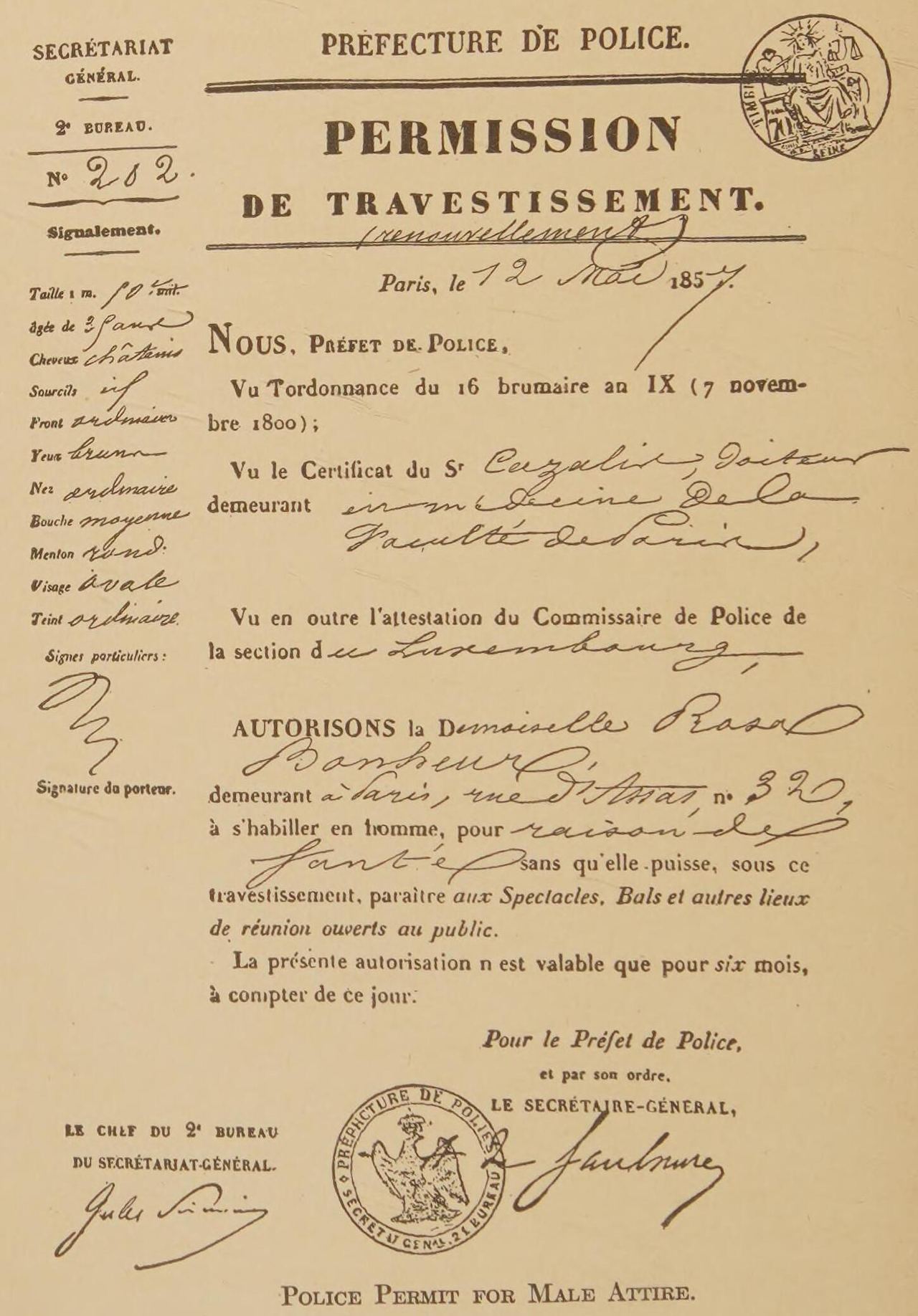 A printed Paris police form headed Préfecture de Police, Permission de travestissement, marked as a renewal. Handwritten entries give the date 12 May 1857, name Mademoiselle Rosa Bonheur, and authorize her to dress as a man for reasons of health, without appearing at theaters, balls or other public gatherings; valid six months. Stamps and signatures at the foot.