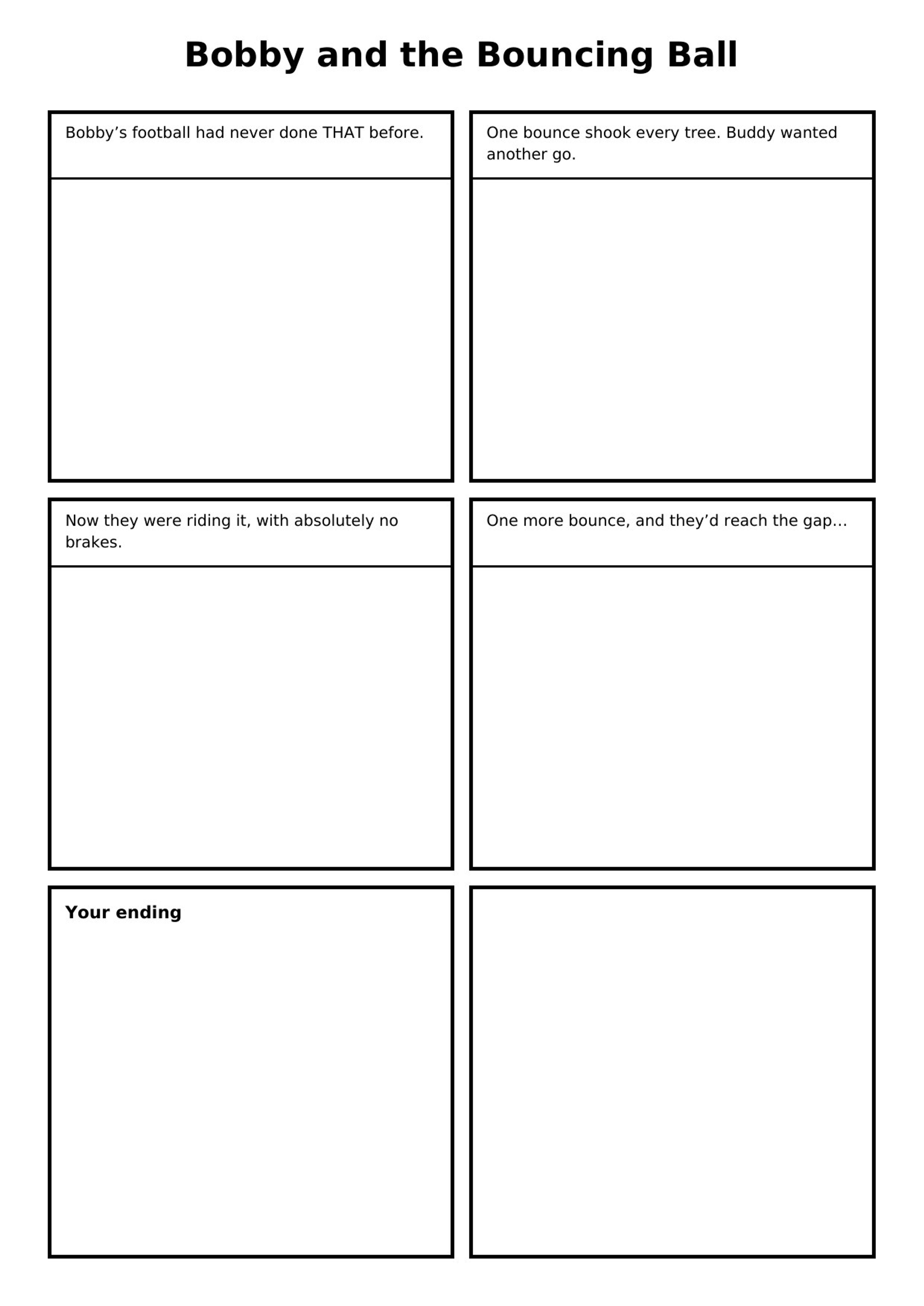Printable A4 comic template titled Bobby and the Bouncing Ball: six empty panels, four with captions at the top and the fifth labelled Your ending
