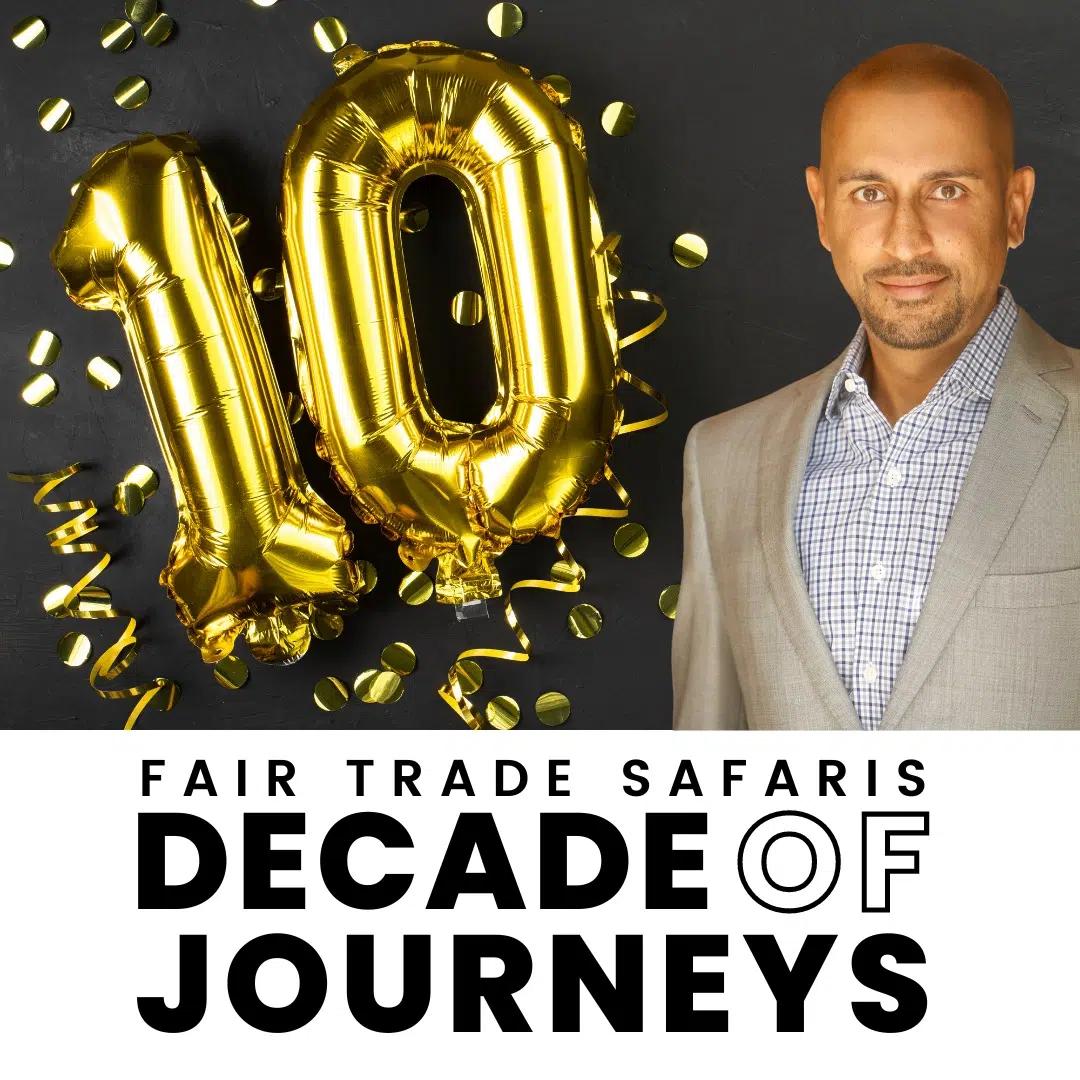 10 Years of Purpose. A Lifetime of Impact.