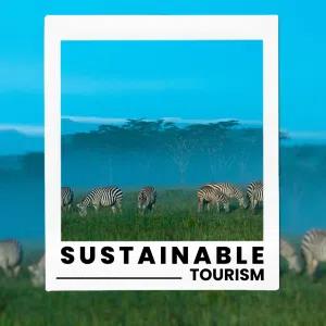 Sustainable Tourism