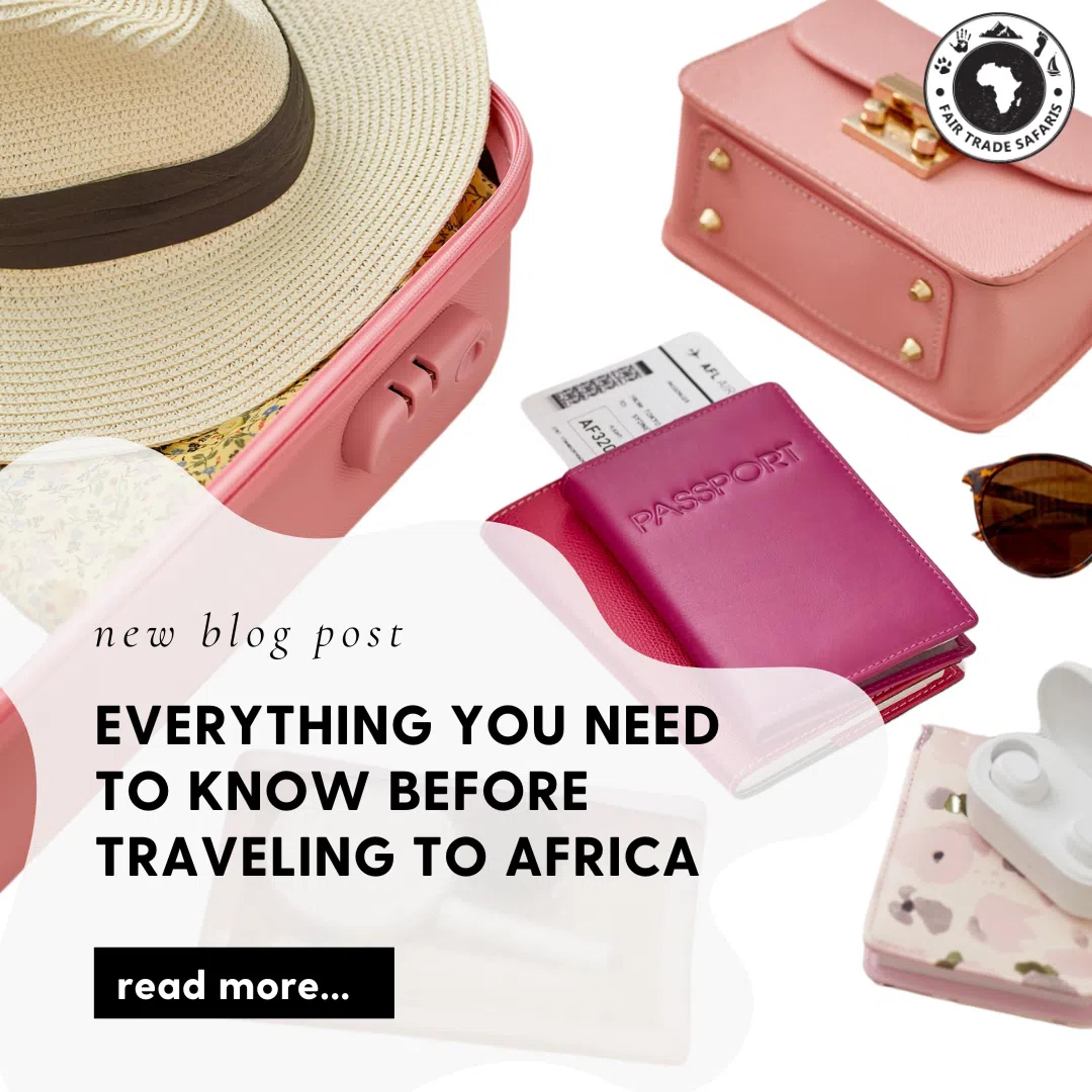 Flat lay of travel essentials including a hat, passport, suitcase, and sunglasses, promoting traveling to Africa