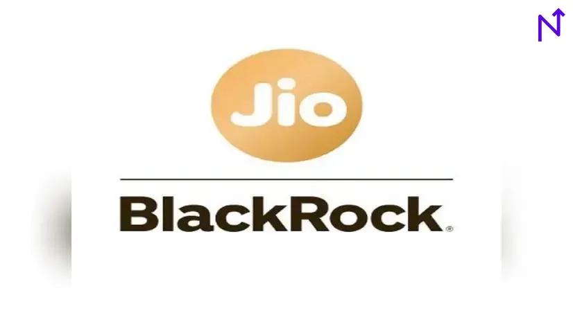 Jio BlackRock Disrupts India's Funds Market