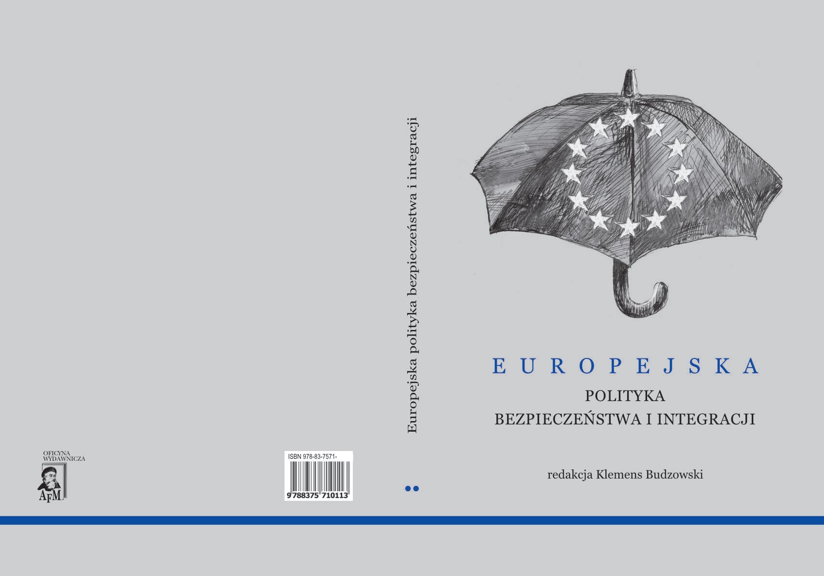 European security and integration policy