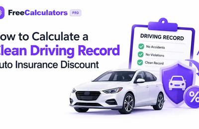 How to Calculate a Clean Driving Record Auto Insurance Discount