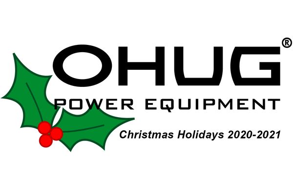 OHUG Power Equipment Christmas Holidays 2020-2021