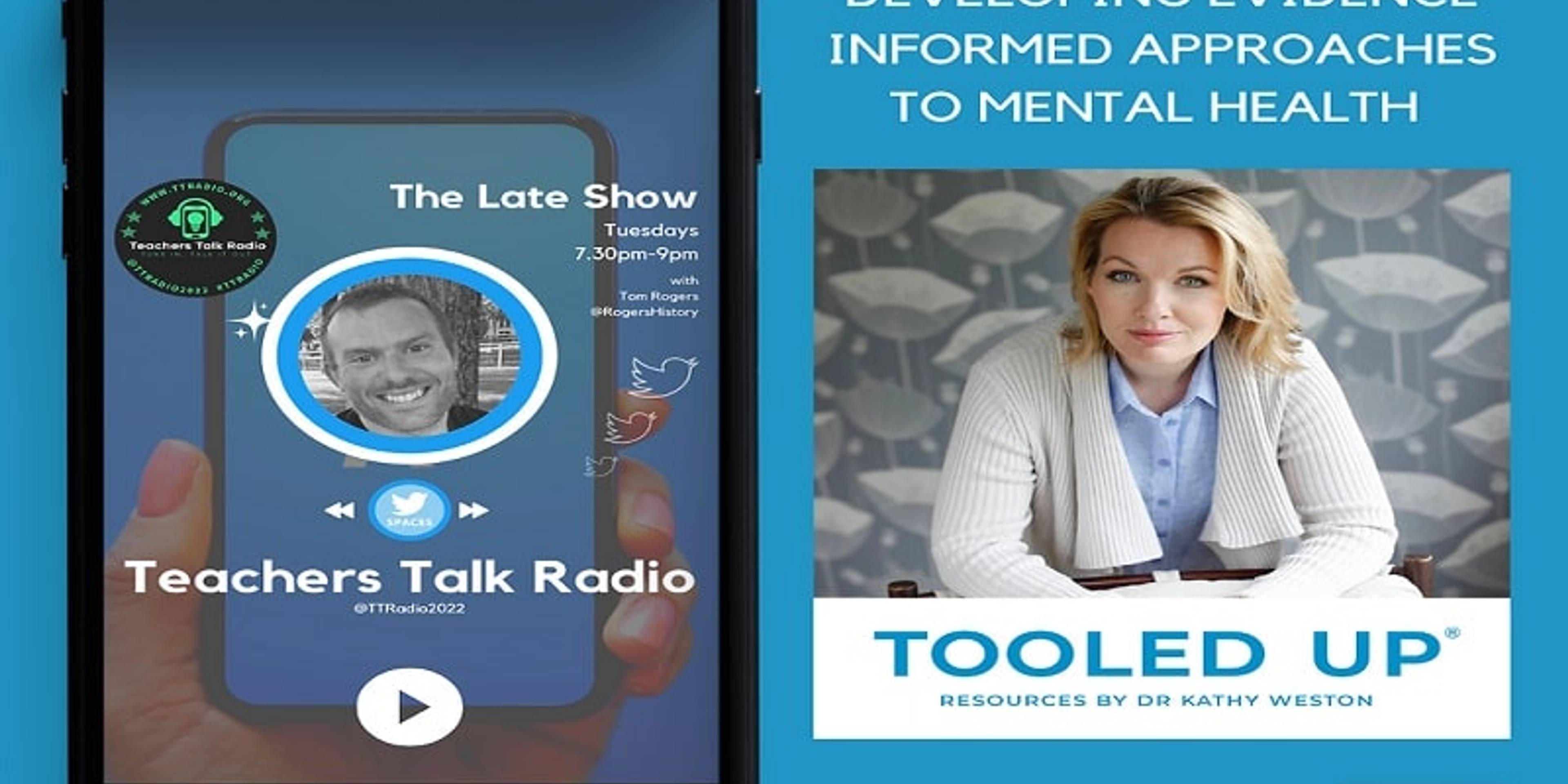 Tooling Up the airwaves with Dr Kathy Weston and Tom Rogers