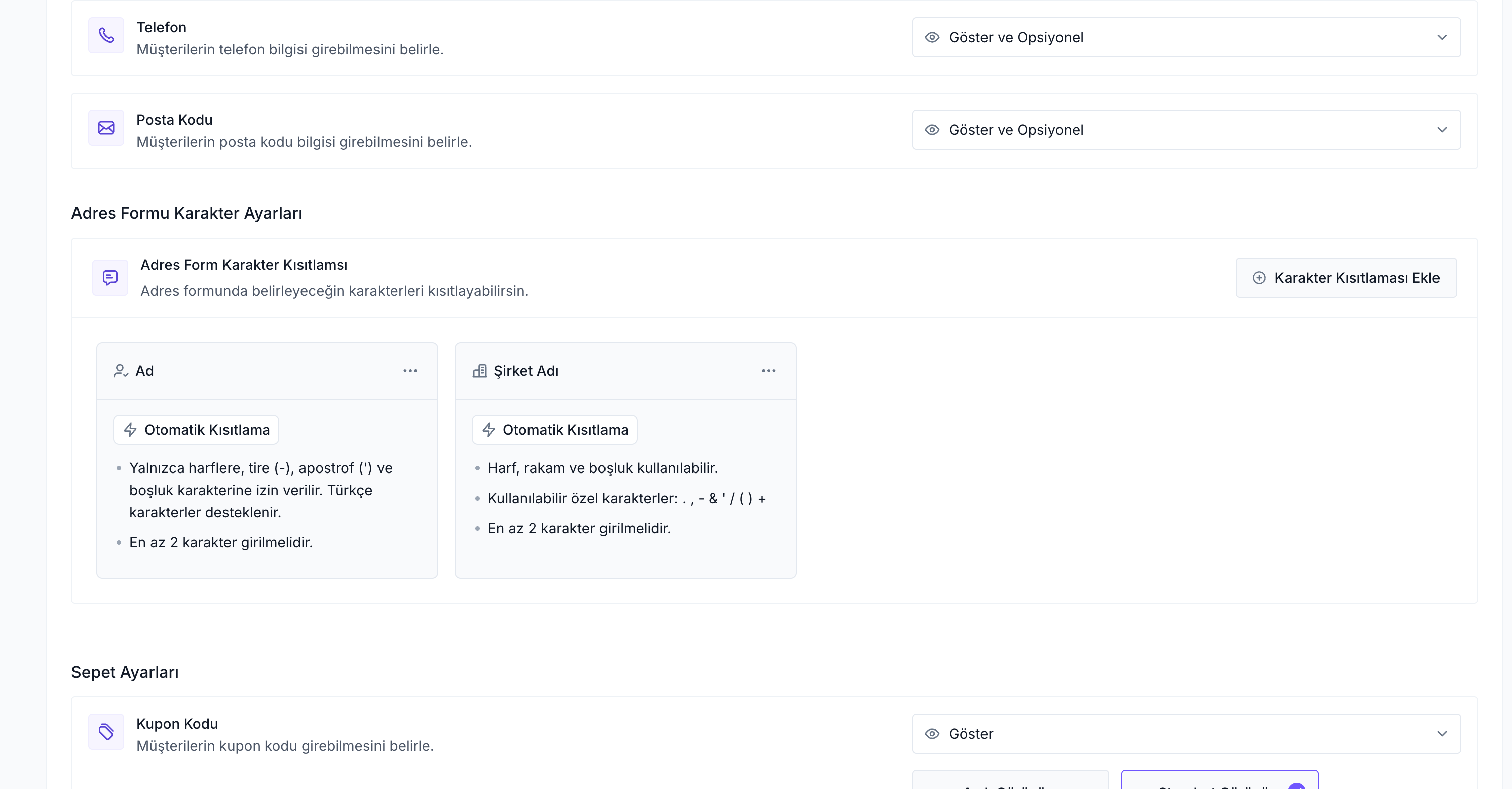 Ödeme sayfasındaki adres alanları için mağaza bazlı özel regex ve karakter kısıtlaması tanımlanabiliyor.