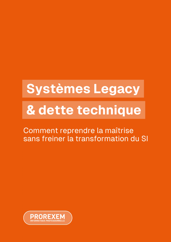 Systèmes Legacy et dette technique : comment reprendre la maitrise de son SI