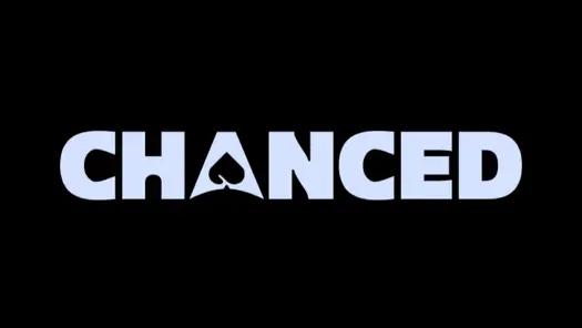 Chanced