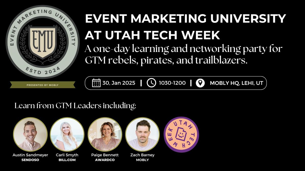 Utah Tech Week: Event Marketing University