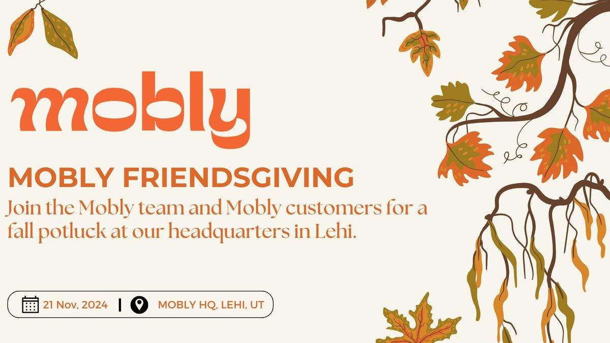 Mobly Friendsgiving