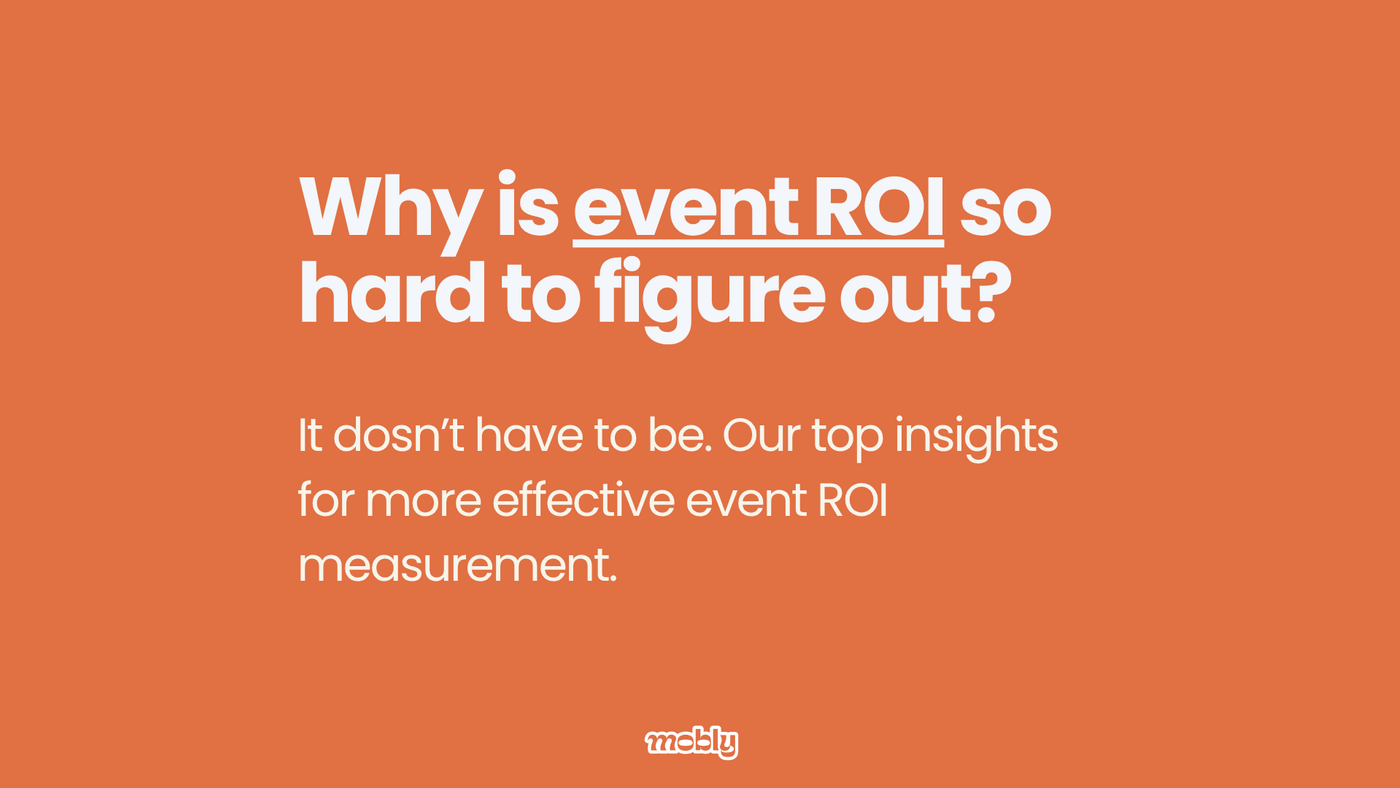 How Do You Actually Calculate Trade Show ROI?