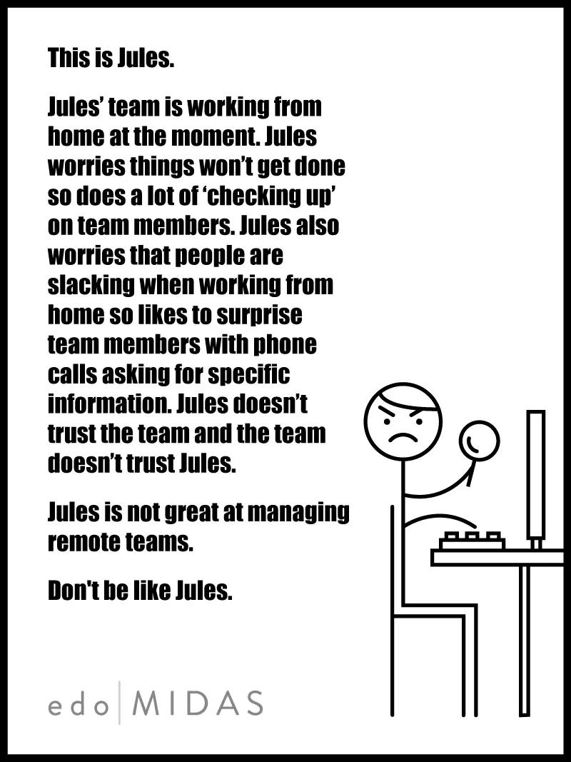 Leading from Home - Don't be like Jules