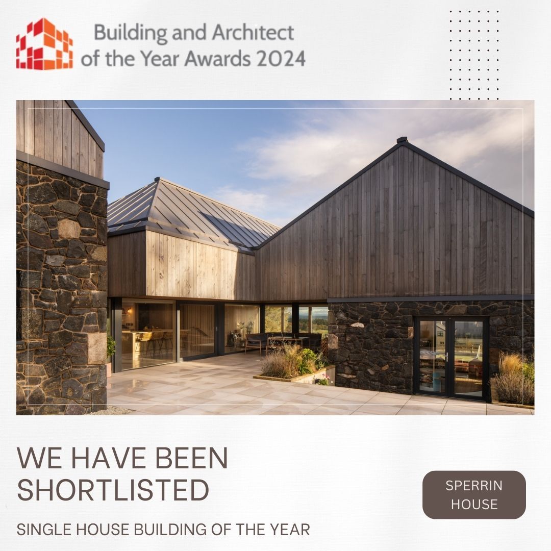 Sperrin House Finalist in Building & Architect of the Year Award 2024