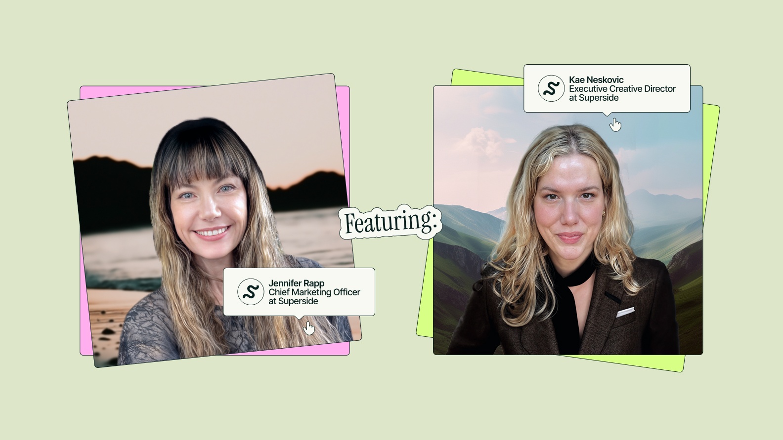 Featuring Jennifer Rapp, Chief Marketing Officer, and Kae Neskovic, Executive Creative Director, at Superside