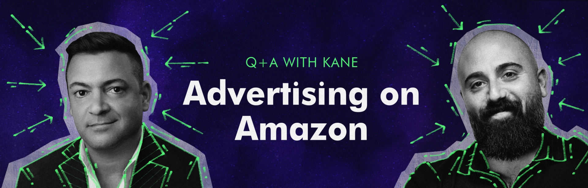Q&A with KANE: How to Advertise on Amazon