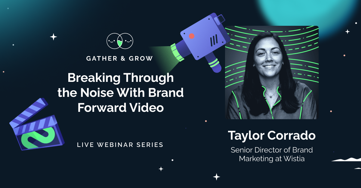 Breaking Through the Noise With Brand Forward Video