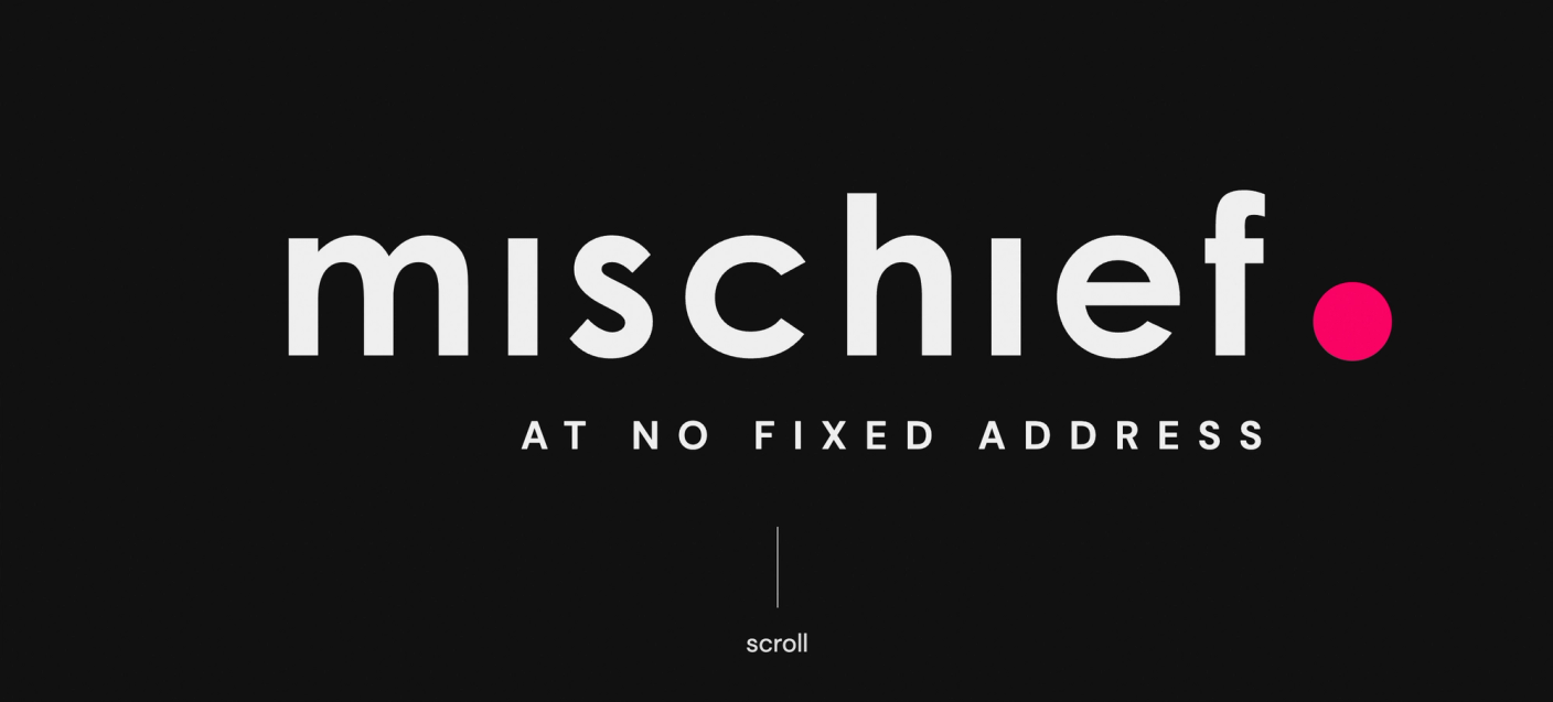 Mischief Agency