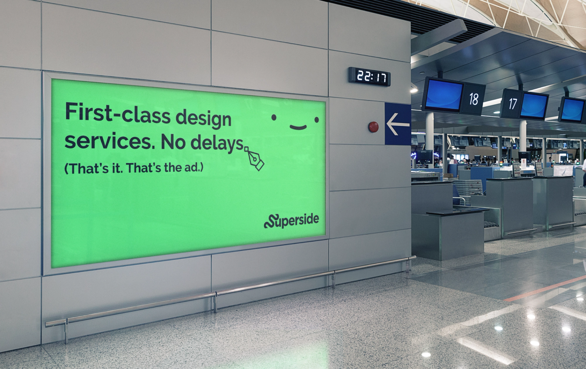A poster advertising Superside in an airport.