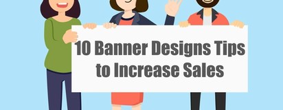 10 Banner Designs Tips to Increase Sales