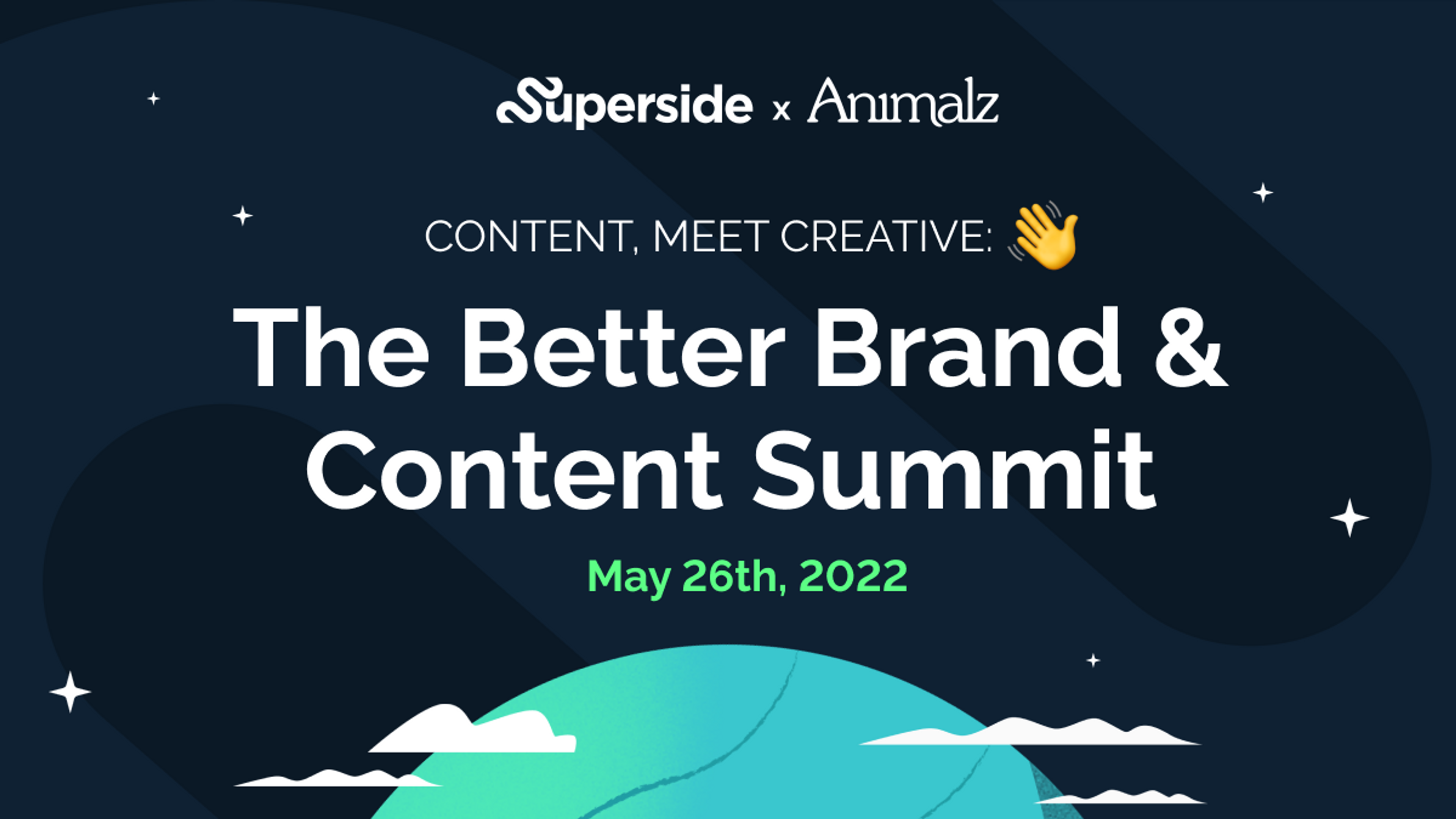 The Better Brand and Content Summit