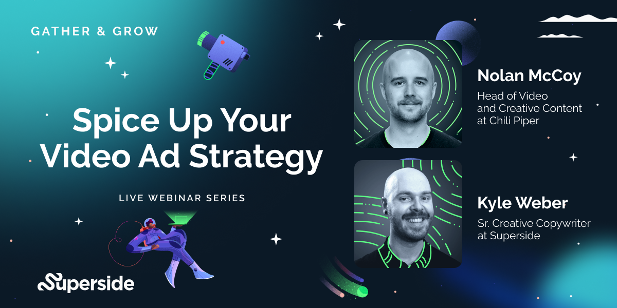 Spice Up Your Video Ad Strategy With Nolan McCoy and Kyle Weber