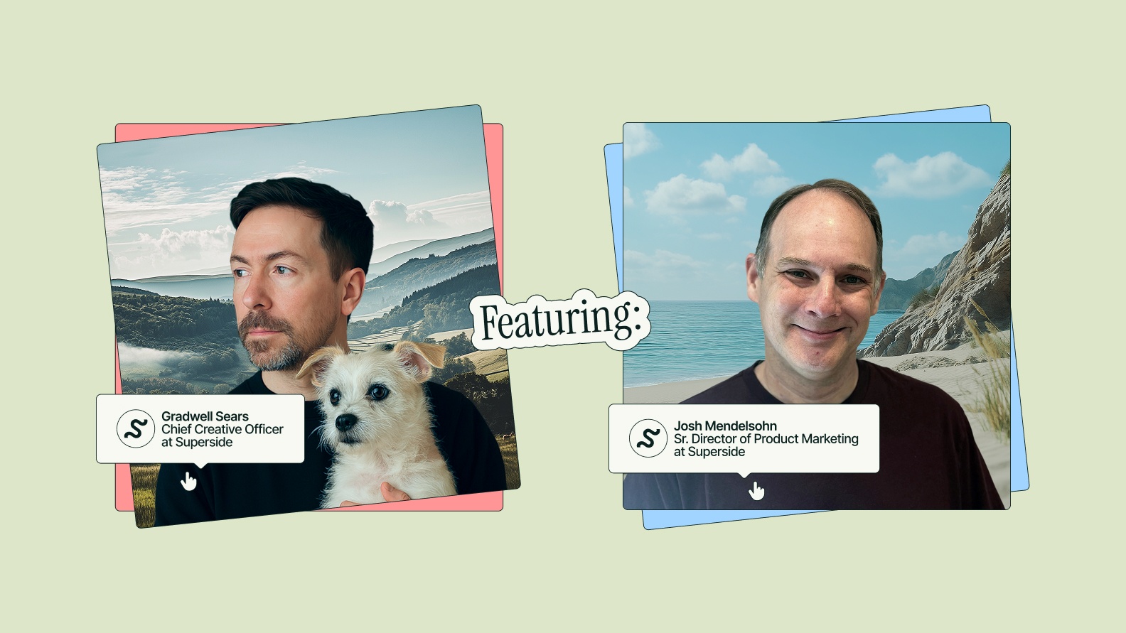 Featuring Superside’s Gradwell Sears, Chief Creative Officer (CCO), and Josh Mendelsohn, Senior Director of Product Marketing